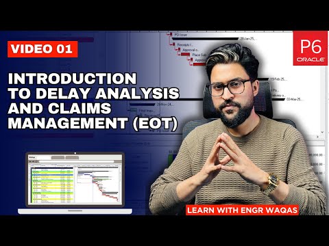 Learn Delay Analysis and Claims Management (EOT) in 9 minutes
