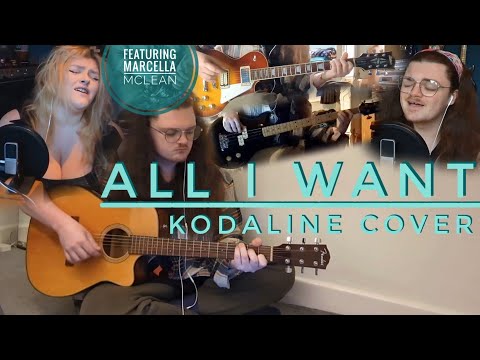 Kodaline | 'All I Want' cover (feat. Marcella Mclean)