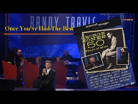 Randy Travis - Once You've Had The Best ( 2007)