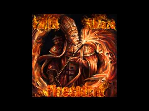 Faith Ablaze - Firestorm