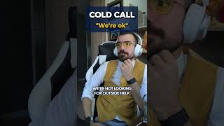 Cold Call Objection: We're OK