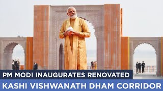 PM Modi inaugurates renovated Kashi Vishwanath Dham Corridor video