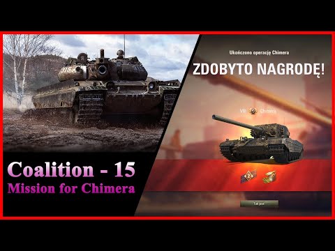 Mission Coalition -15 for CHIMERA | World of Tanks