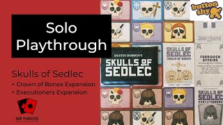 Solo Playthrough | Skulls of Sedlec (+ Crown of Bones and Executioners Expansions, Button Shy Games)
