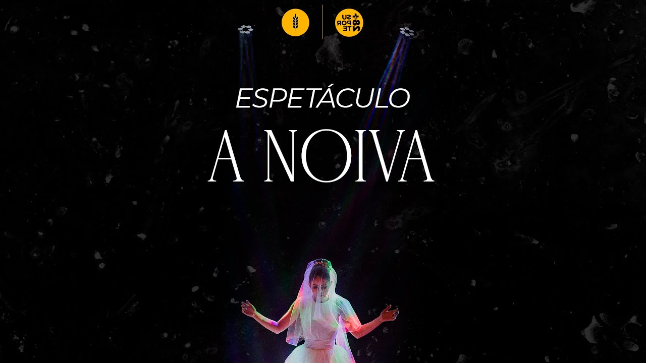 Espetáculo A Noiva