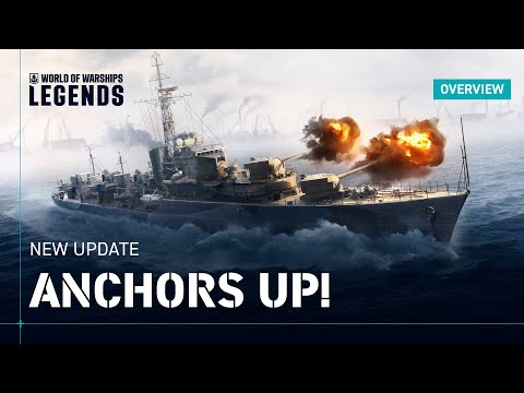 Anchors Up! | New Update in World of Warships: Legends