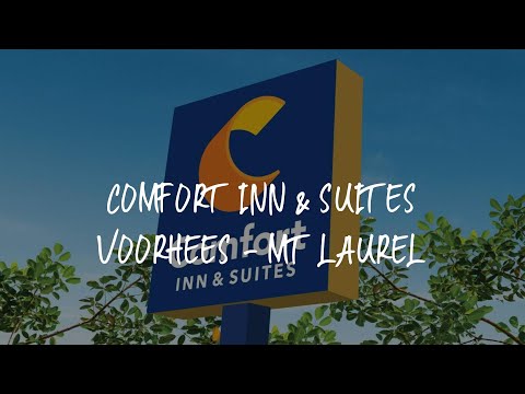 Comfort Inn & Suites Voorhees - Mt Laurel Review - Voorhees , United States of America