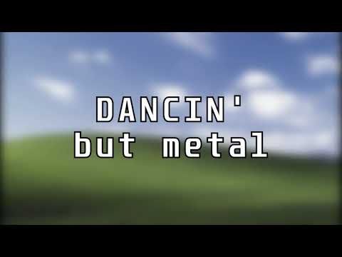 Aaron Smith - Dancin' (KRONO REMIX) [Metal Cover]