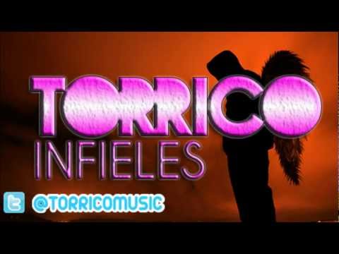 Torrico - Infieles (Nueva Versión)