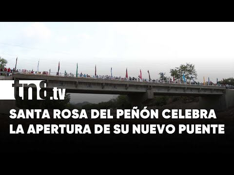 Inauguran nuevo puente en Santa Rosa del Peñón, León