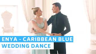 Download lagu Enya - Caribbean Blue | Romantic First Dance | Viennese Waltz | Wedding Dance ONLINE mp3 Download lagu Enya - Caribbean Blue | Romantic First Dance | Viennese Waltz | Wedding Dance ONLINE mp3