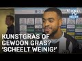 Gewoon gras of kunstgras? 'Maakt weinig uit!' | VERONICA INSIDE