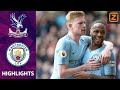 DE BRUYNE & STERLING CRUCIAAL | Crystal Palace vs ManCity | Premier League 2018/19 | Samenvatting