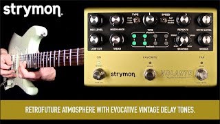 Video thumbnail for Strymon Volante Magnetic Echo Machine by Mike Hermans
