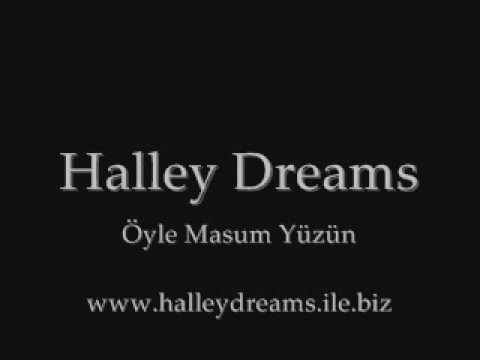 Halley Dreams - Öyle Masum Yüzün