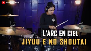 Download lagu L'Arc~en~Ciel - JIYUU E NO SHOUTAI ( Drum Cover by Yosef Aris ) mp3