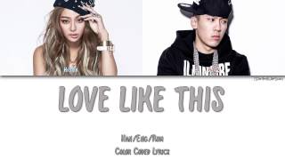 HYORIN - LOVE LIKE THIS (FEAT. DOK2) [Color Coded Han|Rom|Eng]