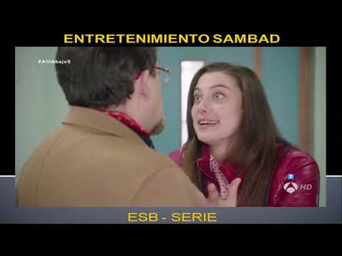 ESB - SERIES - ALLI ABAJO - T1 - E05