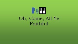 Oh, Come, All Ye Faithful (Tenor)