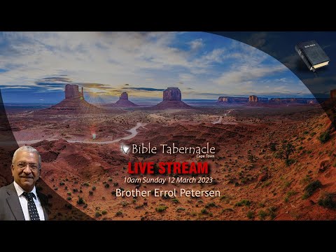 2023-0312AM - Brother Errol Petersen - Three Gifts Accompany God's Presence