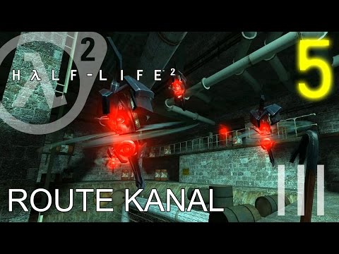 Half-Life 2 HARD #5 Chapter 3: Route Kanal Part 3/4 | Gameplay Walkthrough