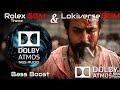 Rolex Theme Lokiverse BGM Dolby Atmos 8 1 NGS Audio Bass Boost Anirudh Suriya SAMLYRICAL