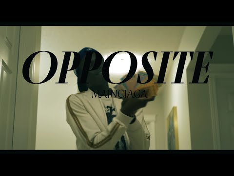 MainCiaga - Opposite (Official Music Video)
