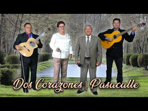 Dos corazones - Pasacalle | Duo Remembranzas