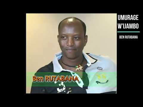 UMURAGE W'IJAMBO BY BENJAMIN RUTABANA