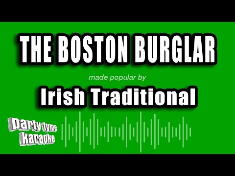 Boston Burglar - Dubliners