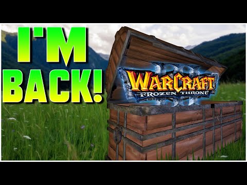 I'm BACK! | WC3 | Grubby