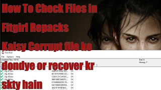 How to verify files in Fitgirl Repack | How to check files in Fitgirl Repack | Fitgirl Repack