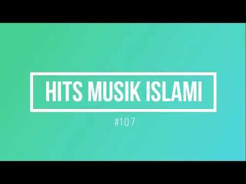 Hits Musik Islami Terkini - Aniq Muhai, Autotune Band, Siedd, The Harmony Band