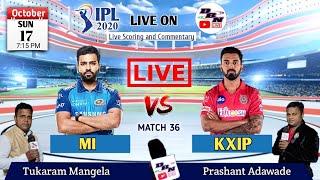 IPL 2020 Live: MI VS KXIP || Live Scores and Commentary || Match 36