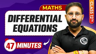 Differential Equations in 47 Minutes | Class 12th Maths | Mind Map Series