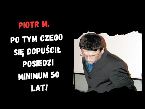 GÓRA KALWARIA He will serve a minimum of 50 years for his actions