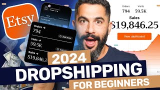 How To Start Dropshipping On Etsy In 2024 (BEGINNERS TUTORIAL)