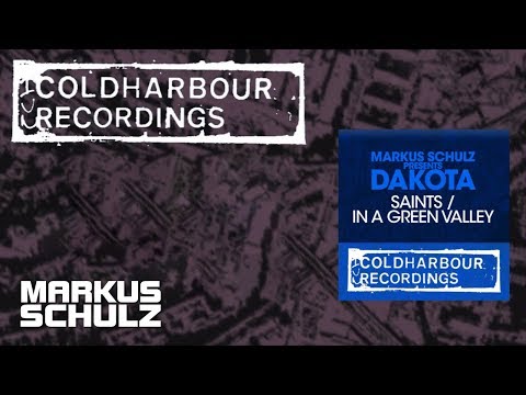 Markus Schulz presents: Dakota - Saints (Beat Service Remix)
