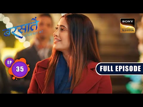 Aradhna's Motivation | Barsatein - Mausam Pyaar Ka | Ep 35 | Full Episode | 25 August 2023