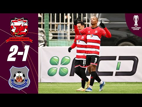 Madura United (IDN) - Preah Khan Reach Svay Rieng FC (CAM) | Highlights | AFC Challenge Le...