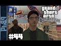 GTA San Andreas Gameplay Walkthrough Part 44 Mission New Model Army PC HD