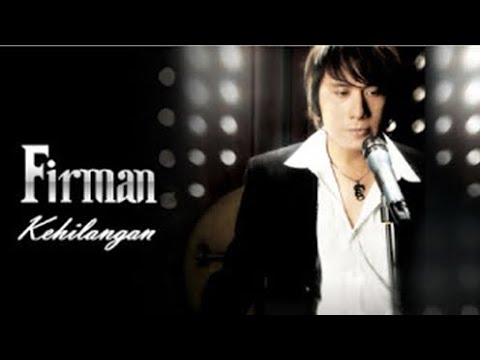 Firman - Kehilangan(lirik lagu galau)#lagugalau #lagunostalgia