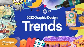 12 graphic design trends for 2022