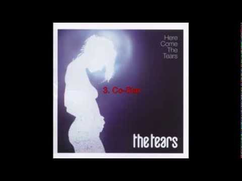 The Tears - Here Come The Tears (Full Album)
