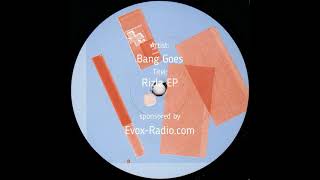 Bang Goes- Rizla EP - A2 #Dreipunkter (Bruchstuecke 03)
