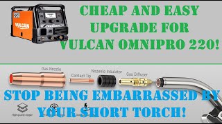 HFT Vulcan Omnipro 220 Upgraded Gun, Plug and Play, Welding Torch 15 foot