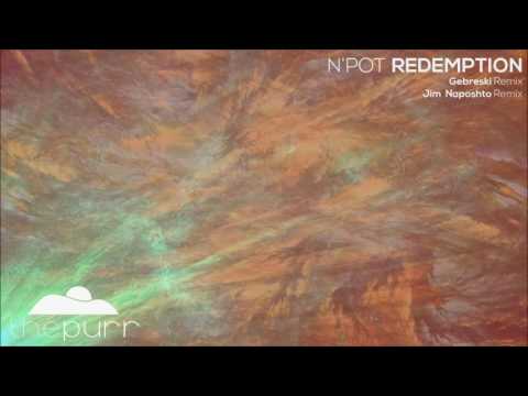 N'Pot - Redemption (Original Mix)
