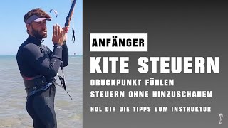 Die 1. Session: Kite steuern & den Druckpunkt fühlen