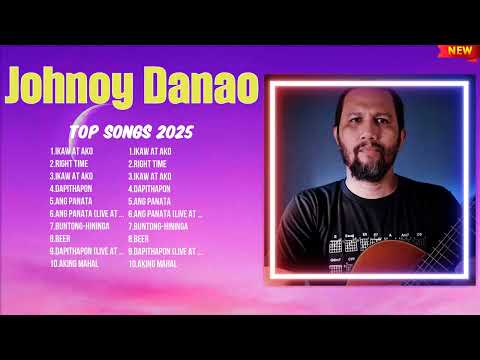 Johnoy Danao OPM Best Of All Time ~ Top 10 Must-Hear Songs