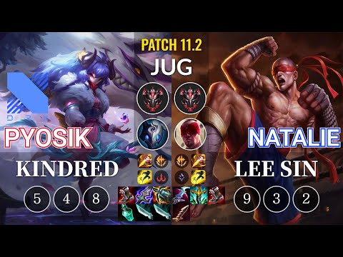 DRX Pyosik Kindred vs Natalie Lee Sin Jungle - KR Patch 11.2